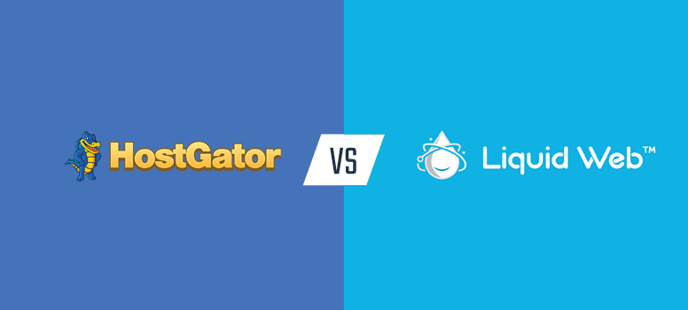 美国主机商Liquid Web和HostGator对比评测