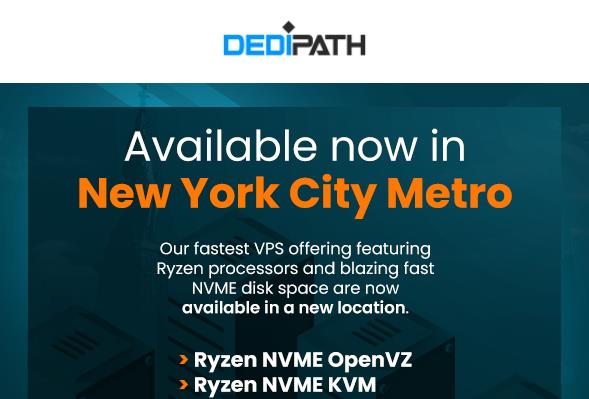 DediPath美国纽约机房上新Ryzen NVME VPS套餐
