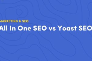 All in One SEO vs Yoast SEO