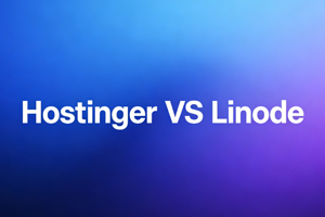 Hostinger VS Linode