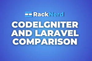 CodeIgniter和Laravel怎么选